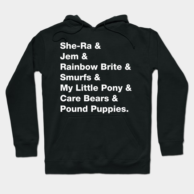 80s Cartoon Line-Up Hoodie by RisaRocksIt